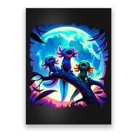 Axolotls Howl At Moon Axolotl Owner Poster
