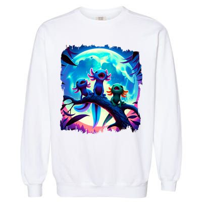 Axolotls Howl At Moon Axolotl Owner Garment-Dyed Sweatshirt