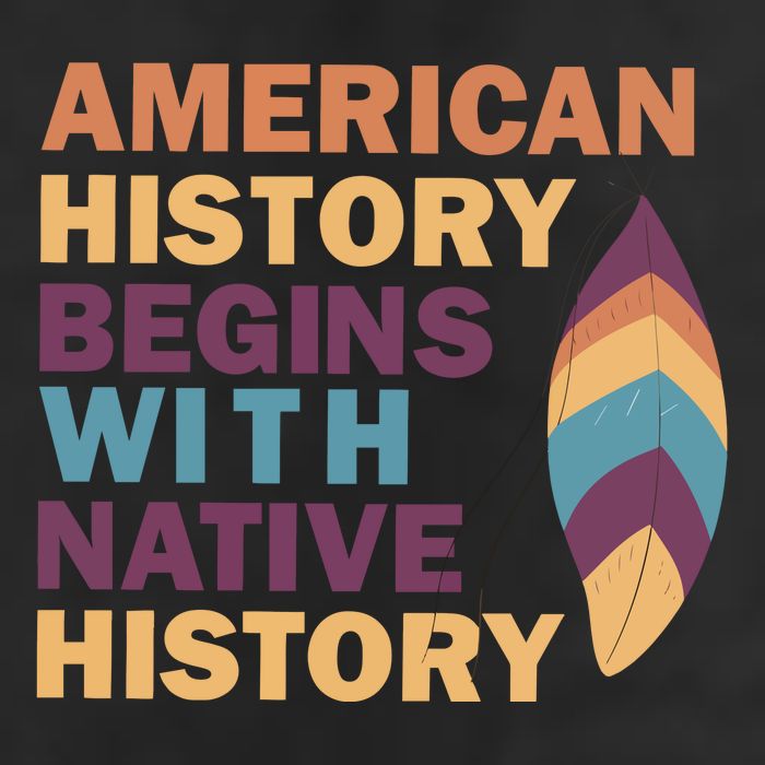 American History Begins With Native History Golf Towel