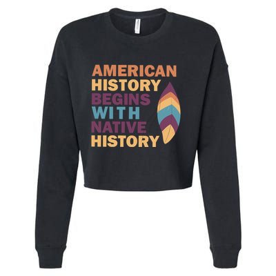 American History Begins With Native History Cropped Pullover Crew