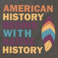 American History Begins With Native History Cotton Canvas Backpack
