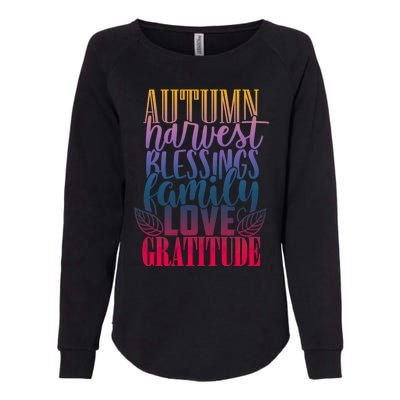 Autumn Harvest Blessing Family Love Gratitude Thankgiving Meaningful Gift Womens California Wash Sweatshirt