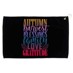 Autumn Harvest Blessing Family Love Gratitude Thankgiving Meaningful Gift Grommeted Golf Towel