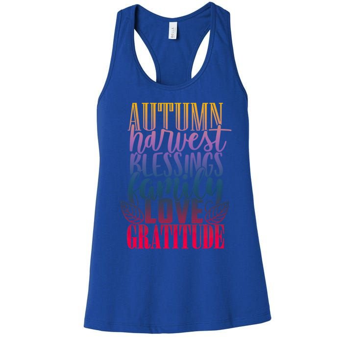 Autumn Harvest Blessing Family Love Gratitude Thankgiving Meaningful Gift Women's Racerback Tank