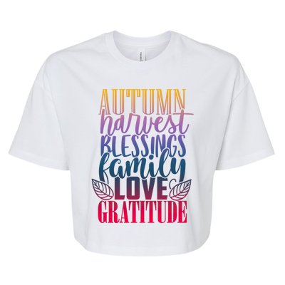 Autumn Harvest Blessing Family Love Gratitude Thankgiving Meaningful Gift Bella+Canvas Jersey Crop Tee