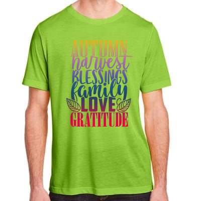 Autumn Harvest Blessing Family Love Gratitude Thankgiving Gift Adult ChromaSoft Performance T-Shirt