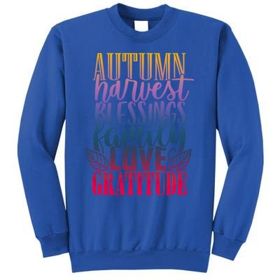 Autumn Harvest Blessing Family Love Gratitude Thankgiving Gift Sweatshirt