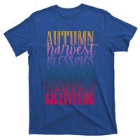 Autumn Harvest Blessing Family Love Gratitude Thankgiving Gift T-Shirt