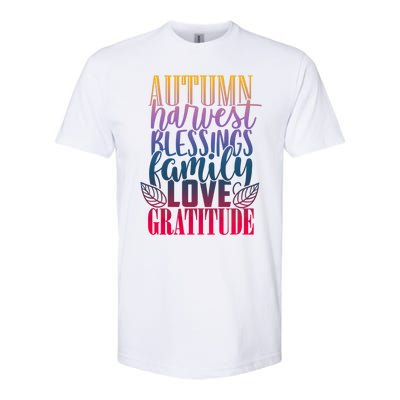 Autumn Harvest Blessing Family Love Gratitude Thankgiving Gift Softstyle CVC T-Shirt