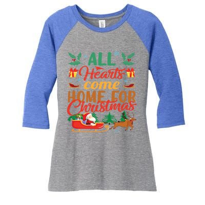 All Hearts Come Home For Christmas Santa Claus Snow Advent Meaningful Gift Women's Tri-Blend 3/4-Sleeve Raglan Shirt