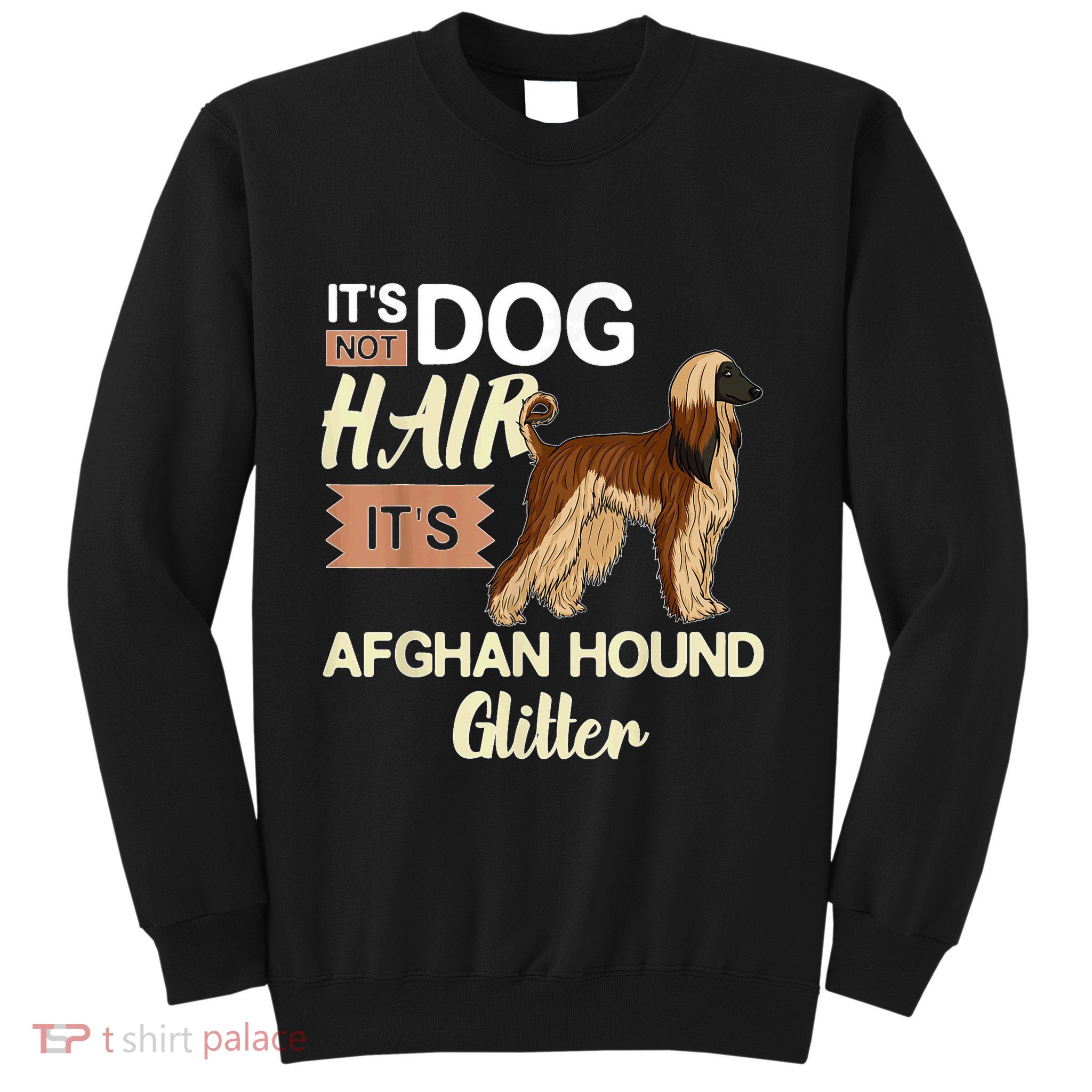 Afghan Hound Dog Gift Puppies Owner Lover Sweatshirt