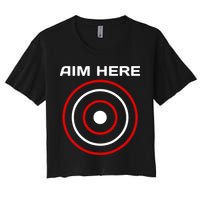 Aim Here Darts Players Bullseye Target Shooting Club Women's Crop Top Tee