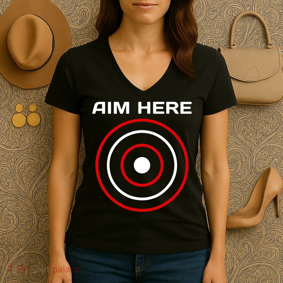 Aim Here Darts Players Bullseye Target Shooting Club Women's V-Neck T-Shirt