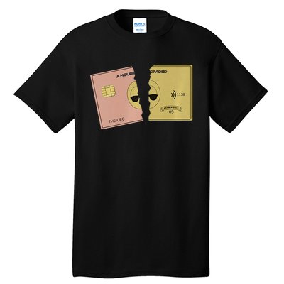 A House Divided Gold Card Tall T-Shirt