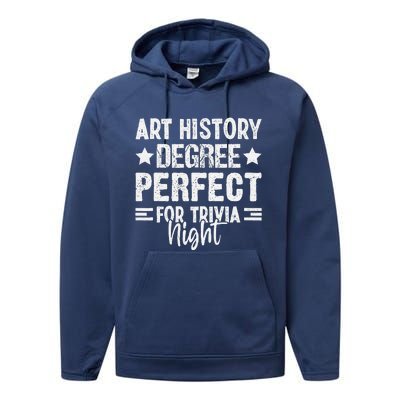 Art History Degree Trivia Buffs Art Historian Museum Performance Fleece Hoodie