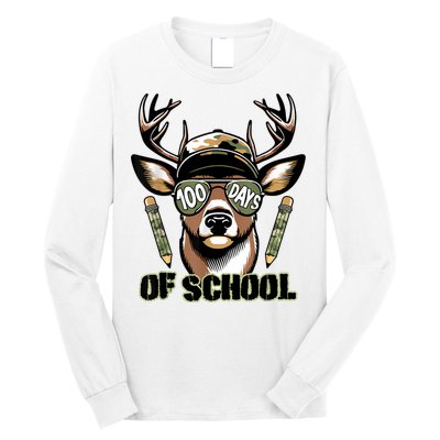 Are Here Deer Hunting 100th Day Of School Long Sleeve Shirt