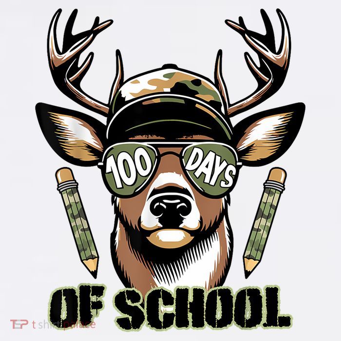 Are Here Deer Hunting 100th Day Of School T-Shirt