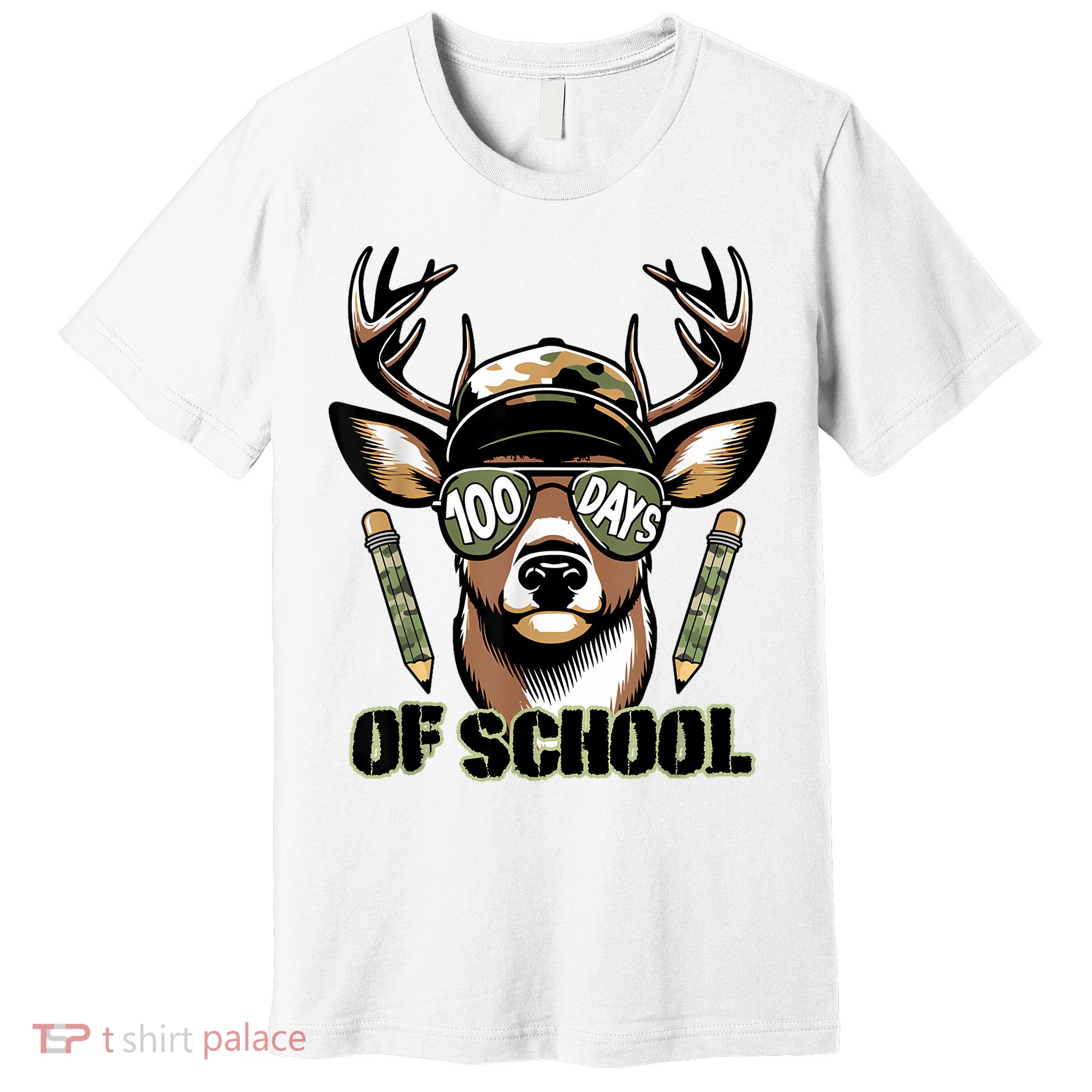 Are Here Deer Hunting 100th Day Of School Premium T-Shirt