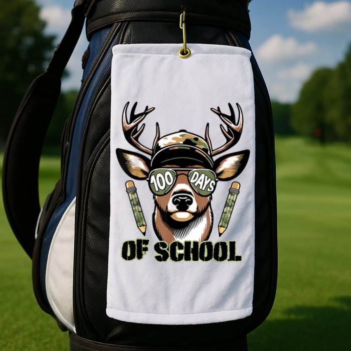 Are Here Deer Hunting 100th Day Of School Golf Towel