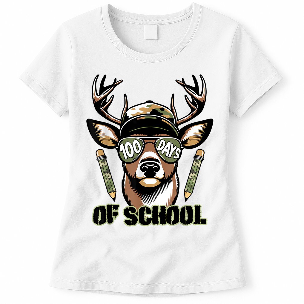 Are Here Deer Hunting 100th Day Of School Womens T-Shirt