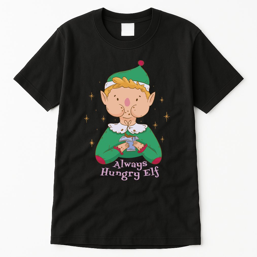 Always Hungry Elf Tall T-Shirt