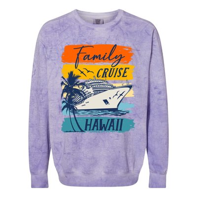 Aloha Hawaii Family Cruise Vacation Trip Cool Gift Colorblast Crewneck Sweatshirt