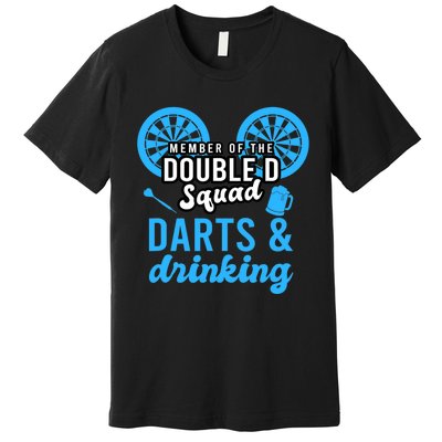 Adult humor for dart player in pub funny dart Premium T-Shirt