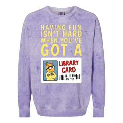 Arthur Having Fun Isnt Hard Gift Colorblast Crewneck Sweatshirt