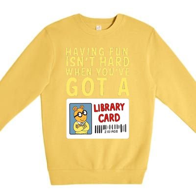 Arthur Having Fun Isnt Hard Gift Premium Crewneck Sweatshirt