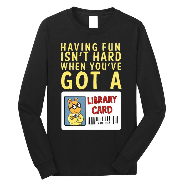 Arthur Having Fun Isnt Hard Gift Long Sleeve Shirt