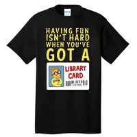 Arthur Having Fun Isnt Hard Gift Tall T-Shirt