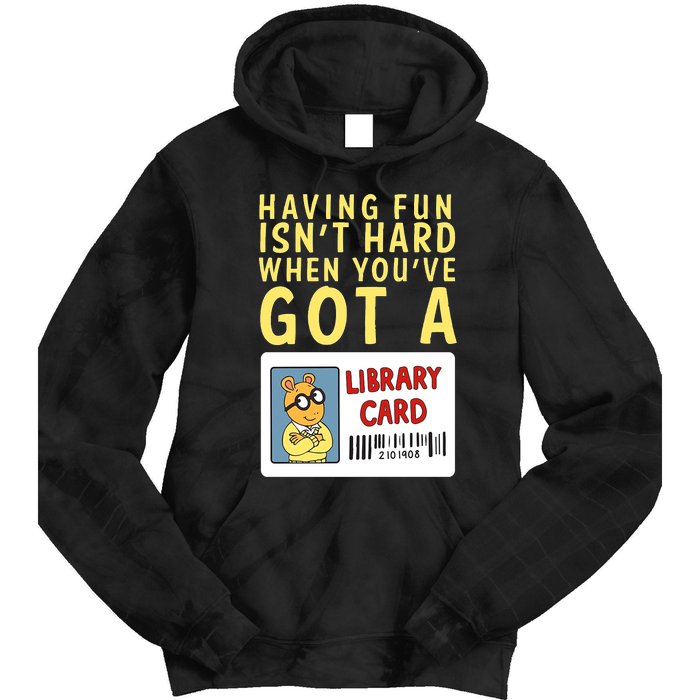 Arthur Having Fun Isnt Hard Gift Tie Dye Hoodie