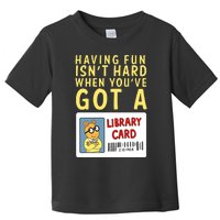 Arthur Having Fun Isnt Hard Gift Toddler T-Shirt