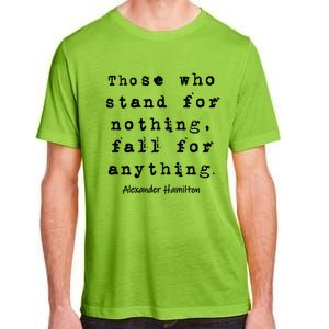 Alexander Hamilton Gift Inspirational Famous Aham Quote Gift Adult ChromaSoft Performance T-Shirt