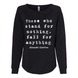 Alexander Hamilton Gift Inspirational Famous Aham Quote Gift Womens California Wash Sweatshirt