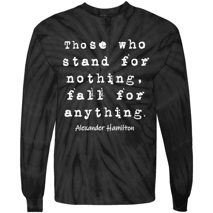 Alexander Hamilton Gift Inspirational Famous Aham Quote Gift Tie-Dye Long Sleeve Shirt