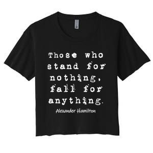 Alexander Hamilton Gift Inspirational Famous Aham Quote Gift Women's Crop Top Tee