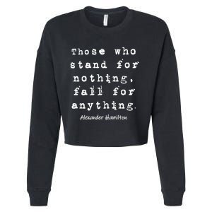 Alexander Hamilton Gift Inspirational Famous Aham Quote Gift Cropped Pullover Crew