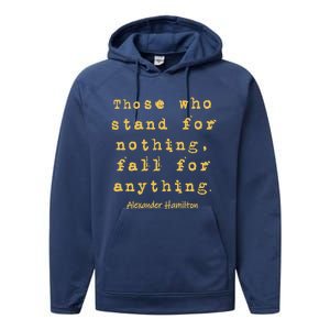 Alexander Hamilton Great Gift Great Gift Inspirational Famous Aham Quote Great G Performance Fleece Hoodie