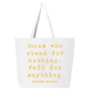 Alexander Hamilton Great Gift Great Gift Inspirational Famous Aham Quote Great G 25L Jumbo Tote