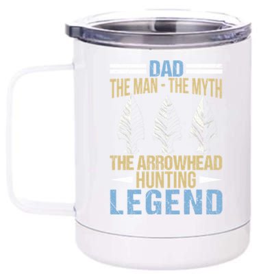 Arrowhead Hunting Gift For Dad Arrowhead Hunter Father Meaningful Gift 12 oz Stainless Steel Tumbler Cup