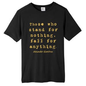 Alexander Hamilton Great Gift Great Gift Inspirational Famous Aham Quote Great G Tall Fusion ChromaSoft Performance T-Shirt