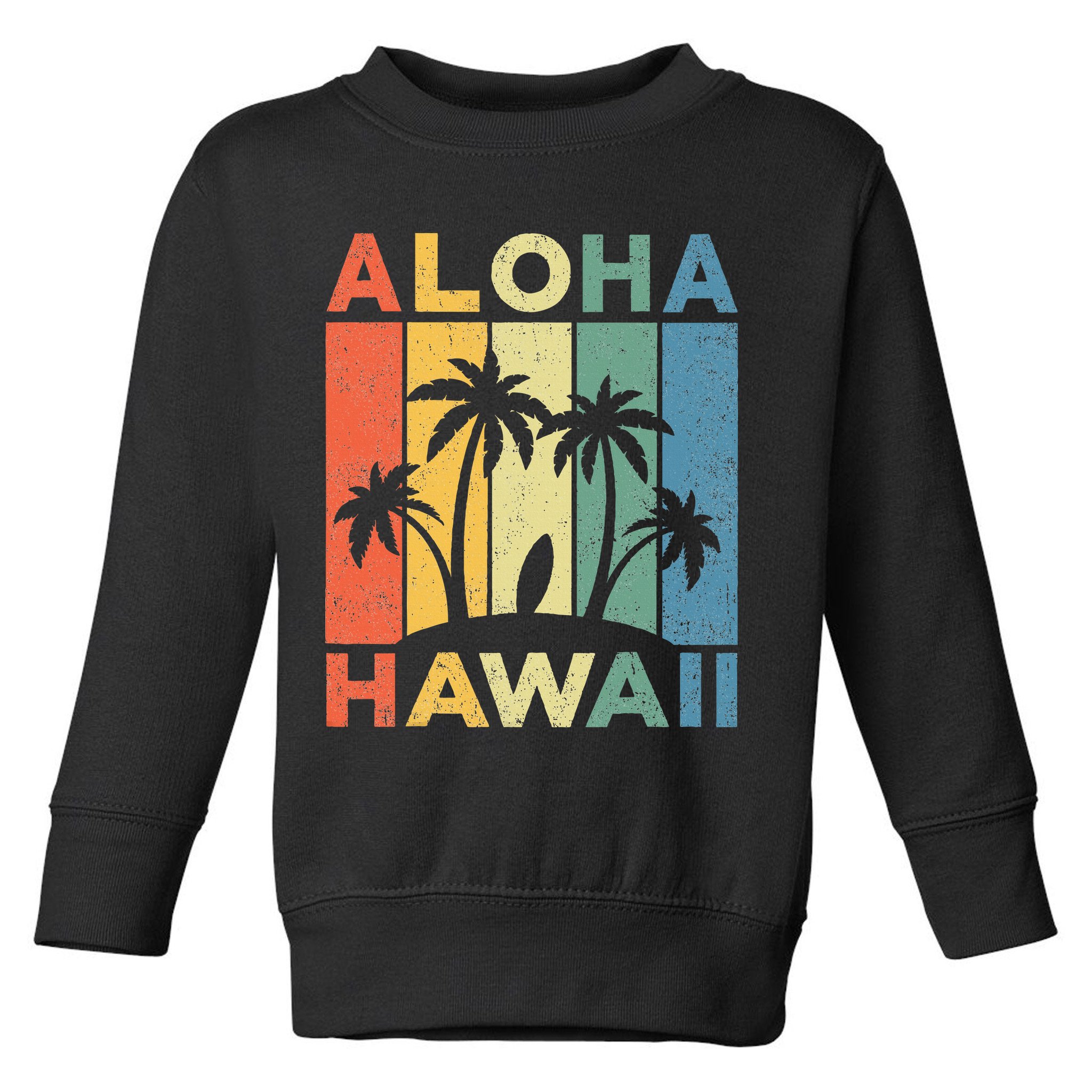 Aloha Hawaii Hawaiian Island Palm Beach Surfboard Surf Toddler Sweatshirt