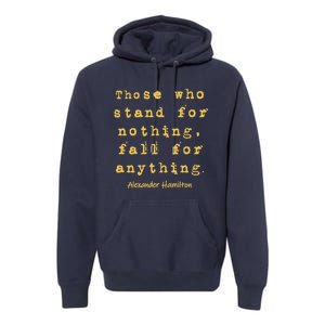 Alexander Hamilton Hoodie Inspirational Famous Aham Quote Premium Hoodie