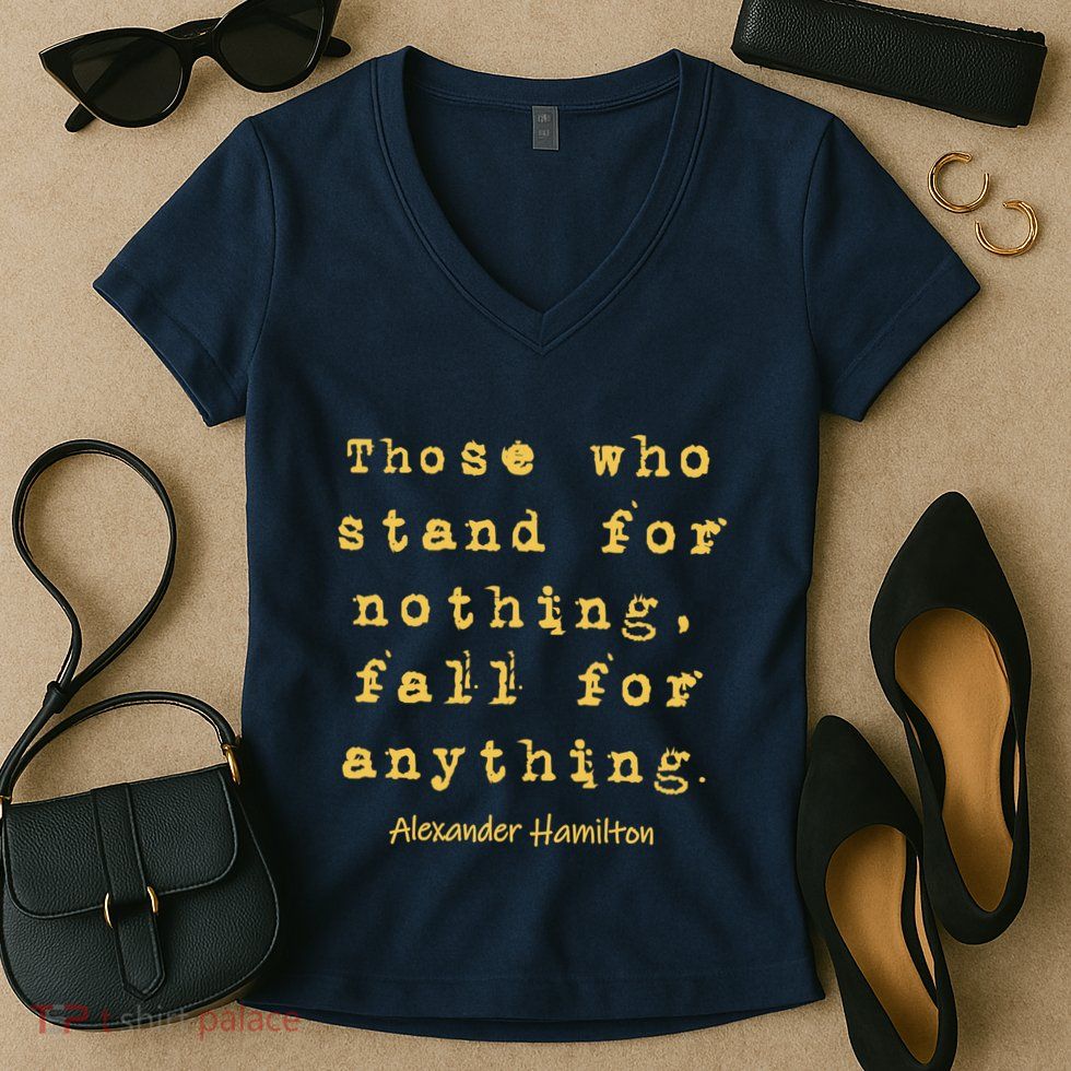 Alexander Hamilton Hoodie Inspirational Famous Aham Quote Women's V-Neck T-Shirt