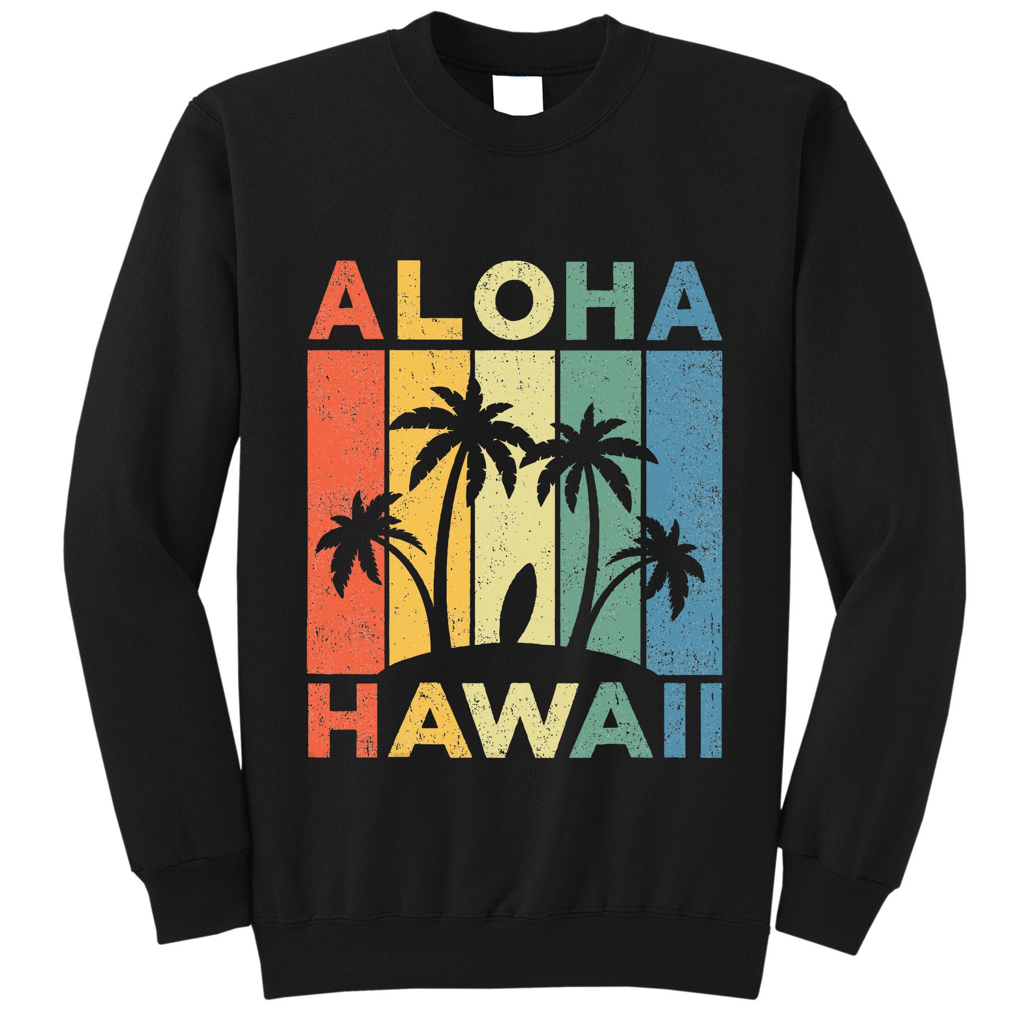Aloha Hawaii Hawaiian Island Palm Beach Surfboard Surf Tall Sweatshirt