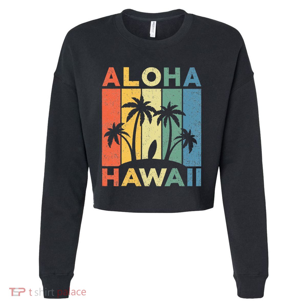 Aloha Hawaii Hawaiian Island Palm Beach Surfboard Surf Cropped Pullover Crew