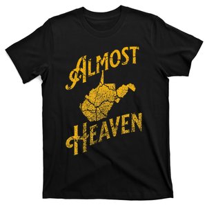 Almost Heaven Home West Virginia Map 304 Wv T-Shirt