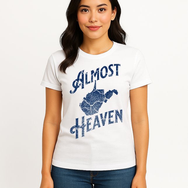 Almost Heaven Home West Virginia Map 304 Wv Womens T-Shirt