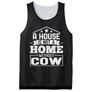 A House Is Not a Home Without Cow Dairy Farmer Cow Farming Mesh Reversible Basketball Jersey Tank